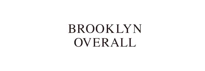 BROOKLYN OVERALL | ブルックリンオーバーオール