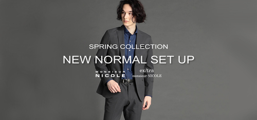 SPRING COLLECTION / NEW NORMAL SET UP - MONSIEUR NICOLE - NICOLE 